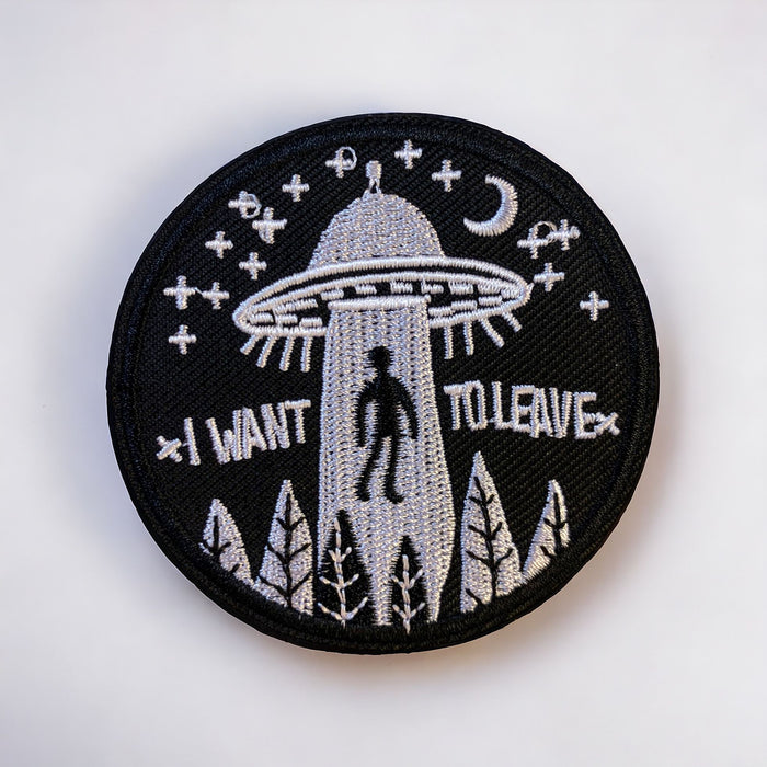 I want To Leave UFO Embroidered Iron-On Patch