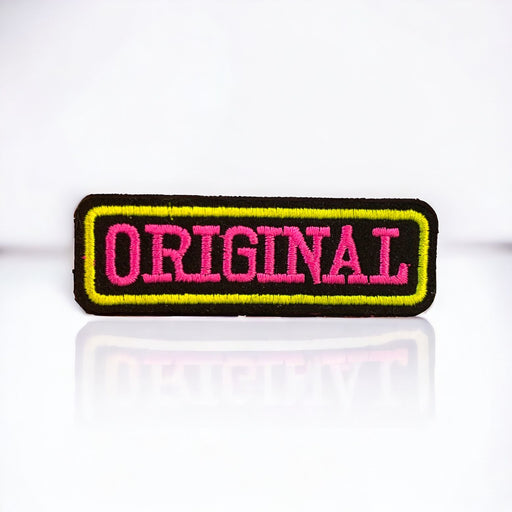 Original Neon Slogan Embroidered Iron-On Patch