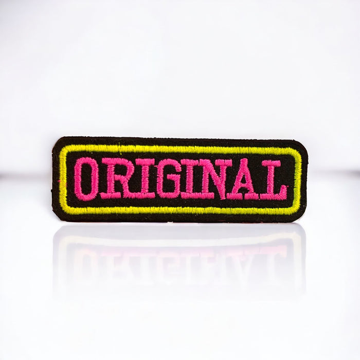 Original Neon Slogan Embroidered Iron-On Patch